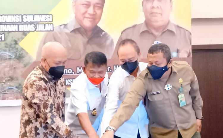 Penandatanganan Perjanjian Kerjasama 8 Ruas Jalan Sekaligus Peresmian Penggunaan Ruas Jalan Tambayoli-Baturube.