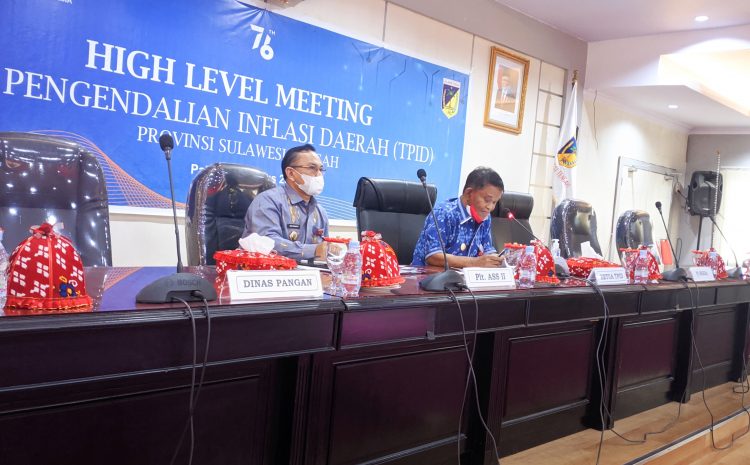  Gubernur Provinsi Sulteng Buka Kegiatan High Level Meeting TPID Provinsi Sulteng Tahun 2021.
