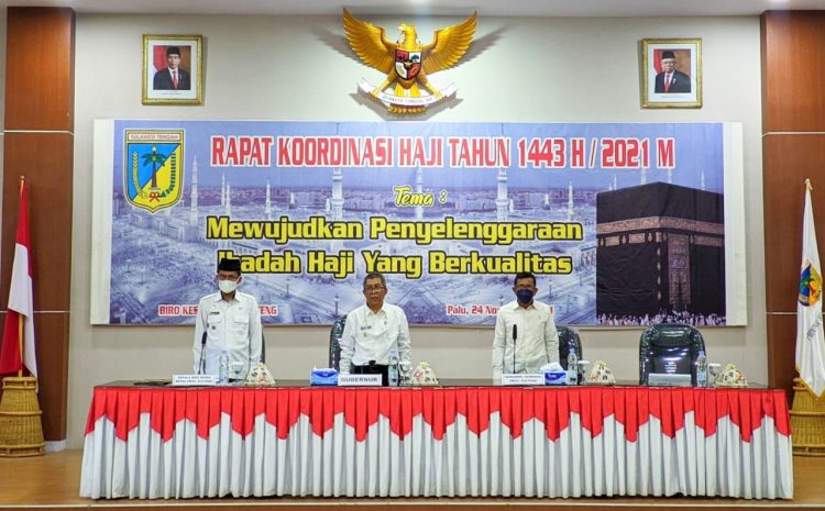  Plt. Staf Ahli Wakili Gubernur Buka Rakor Haji 1443 H Tahun 2021.